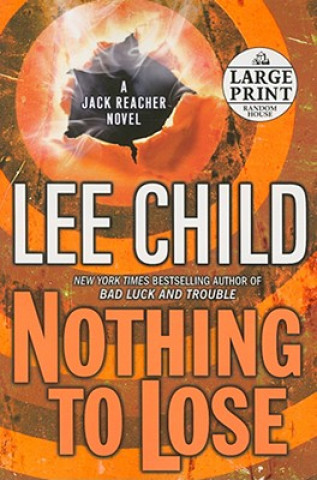 Carte Nothing to Lose Lee Child