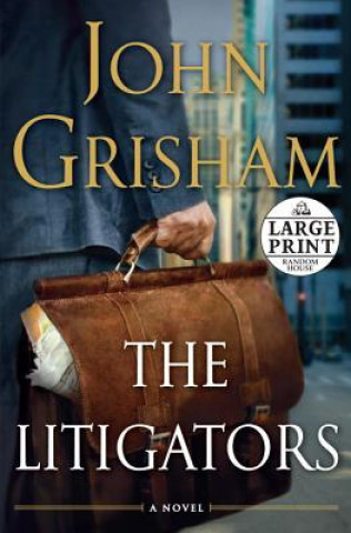 Książka The Litigators John Grisham