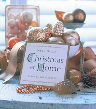 Carte Nell Hill's Christmas at Home Mary Carol Garrity