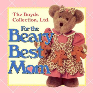Kniha For the Beary Best Mom Patrick Regan