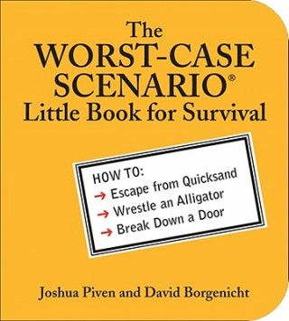 Livre The Worst-Case Scenario Little Book for Survival Joshua Piven