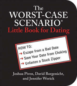 Książka The Worst-Case Scenario Little Book for Dating Joshua Piven