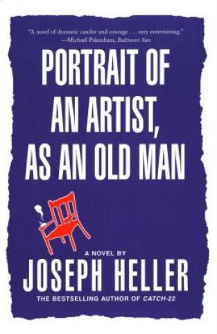 Kniha Portrait of the Artist, as an Old Man Joseph L. Heller