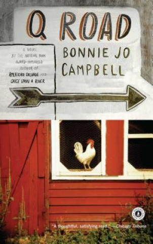 Kniha Q Road Bonnie Jo Campbell