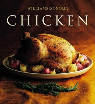 Книга The Williams-Sonoma Collection: Chicken Rick Rodgers