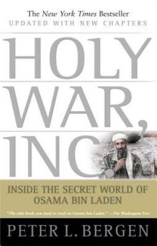 Kniha Holy War, Inc. Peter L. Bergen