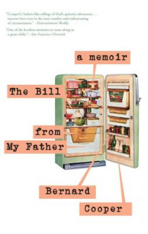 Carte The Bill from My Father: A Memoir Bernard Cooper