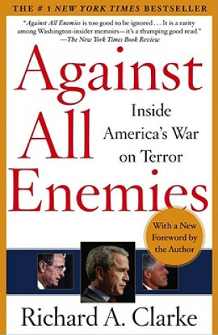 Buch Against All Enemies: Inside America's War on Terror Richard A. Clarke