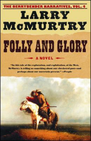 Książka Folly and Glory Larry McMurtry