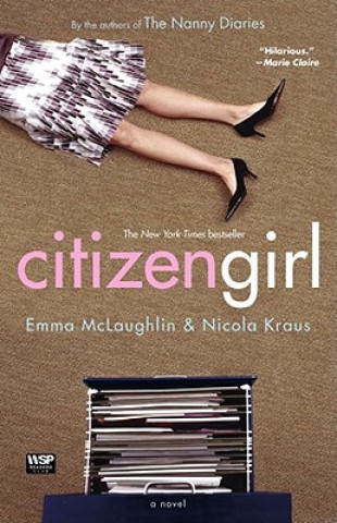 Kniha Citizen Girl Emma McLaughlin