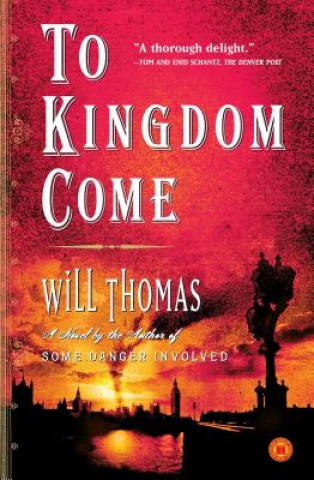 Książka To Kingdom Come Will Thomas