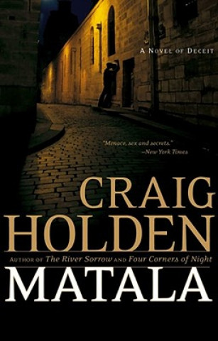 Kniha Matala Craig Holden