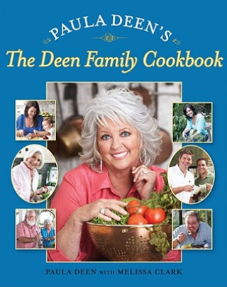 Carte Paula Deen's the Deen Family Cookbook Paula H. Deen