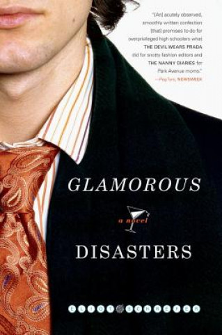 Könyv Glamorous Disasters Eliot Schrefer