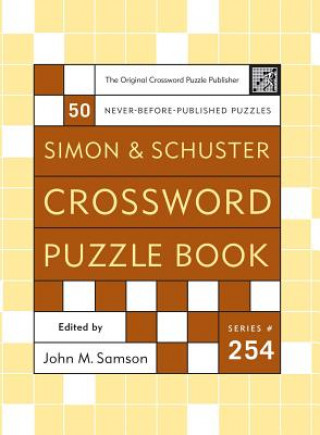 Kniha Simon and Schuster Crossword Puzzle Book #254 John M. Samson