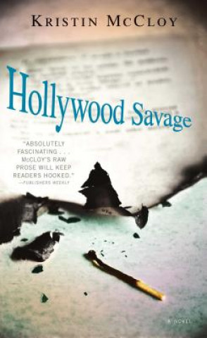 Kniha Hollywood Savage Kristin McCloy