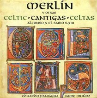 Hanganyagok Merlin-Celtic Cantigas Eduardo Paniagua