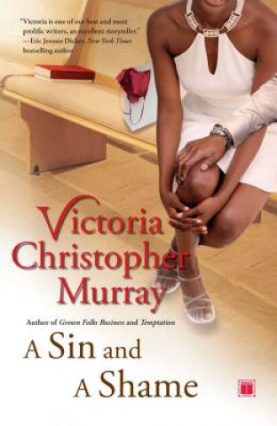 Kniha A Sin and a Shame Victoria Christopher Murray