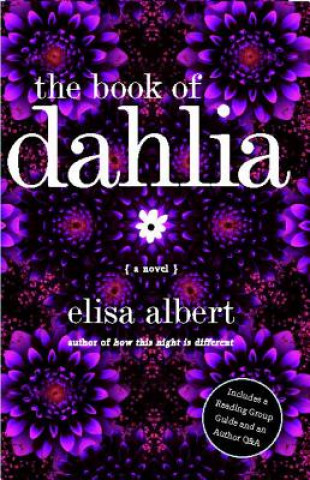 Knjiga The Book of Dahlia Elisa Albert