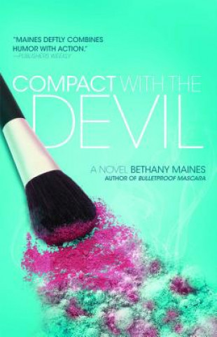 Knjiga Compact with the Devil Bethany Maines