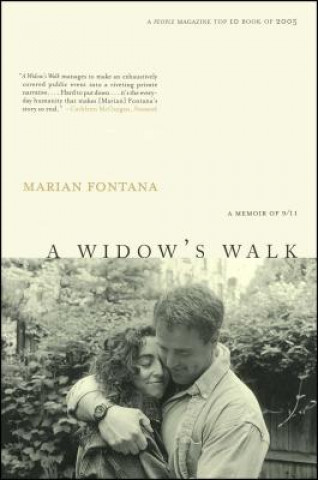 Книга A Widow's Walk: A Memoir of 9/11 Marian Fontana