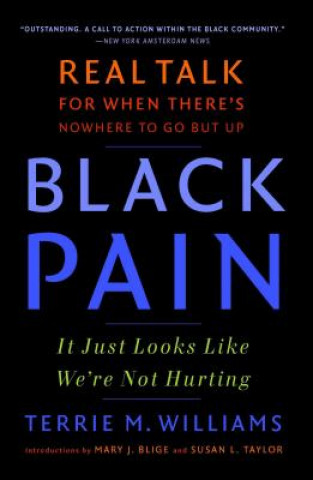 Kniha Black Pain: It Just Looks Like We're Not Hurting Terrie Williams