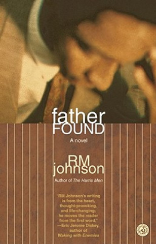 Książka Father Found R. M. Johnson