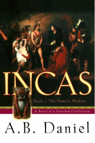 Kniha Incas A. B. Daniel