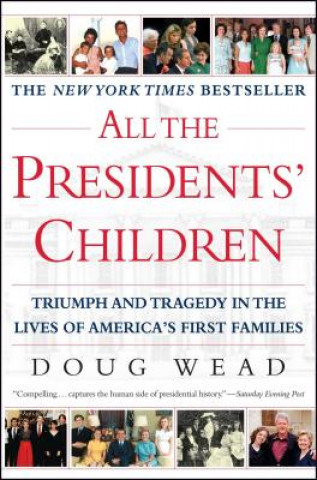 Könyv All the Presidents' Children Doug Wead