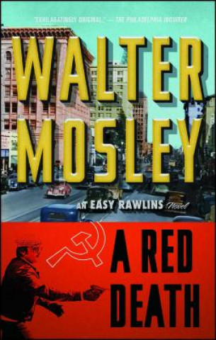 Kniha A Red Death: Featuring an Original Easy Rawlins Short Story "Silver Lining" Walter Mosley