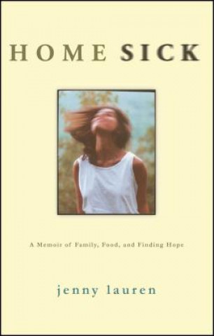 Książka Homesick: A Memoir of Family, Food, and Finding Hope Jenny Lauren