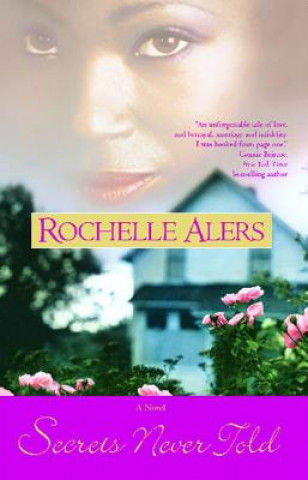 Carte Secrets Never Told Rochelle Alers