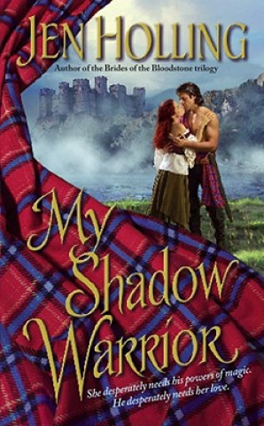 Kniha My Shadow Warrior Jen Holling