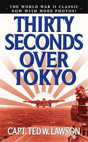 Carte Thirty Seconds Over Tokyo Ted W. Lawson
