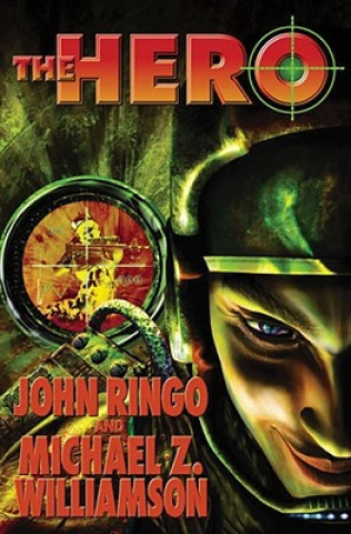 Kniha The Hero John Ringo