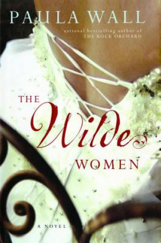 Book The Wilde Women Paula Wall