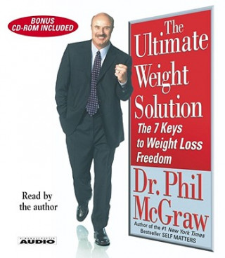 Audio The Ultimate Weight Solution: The 7 Keys to Weight Loss Freedom Phillip C. McGraw
