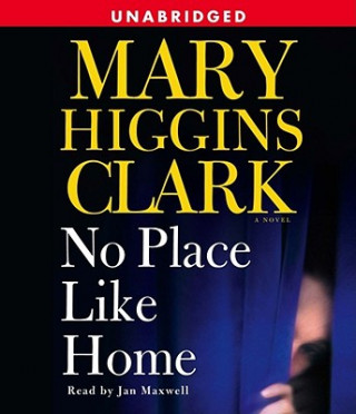 Hanganyagok No Place Like Home Mary Higgins Clark