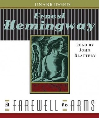 Audio A Farewell to Arms Ernest Hemingway
