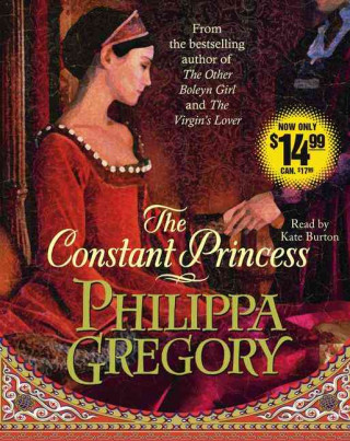Audio The Constant Princess Philippa Gregory