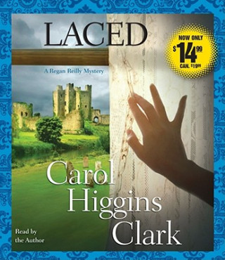 Audio Laced Carol Higgins Clark