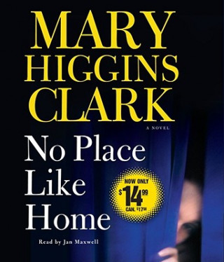 Hanganyagok No Place Like Home Mary Higgins Clark