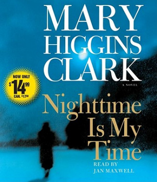 Audio  Nighttime Is My Time Mary Higgins Clark