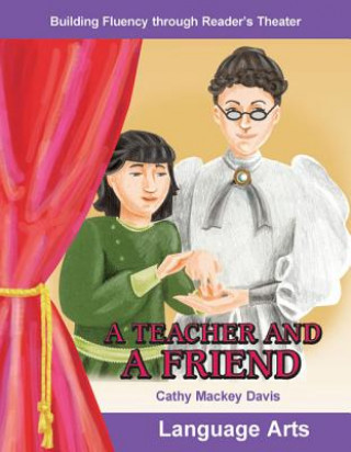 Könyv A Teacher and a Friend Cathy Mackey Davis