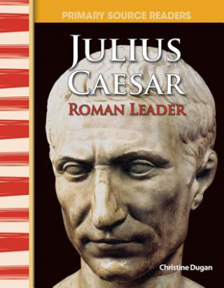 Buch Julius Caesar: Roman Leader Christine Dugan