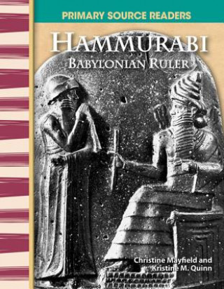 Könyv Hammurabi: Babylonian Ruler Christine Mayfield