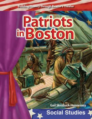 Книга Patriots in Boston Gail Skroback Hennessey