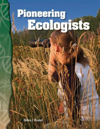 Carte Pioneering Ecologists Debra J. Housel