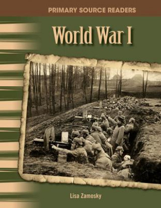 Libro World War I Lisa Zamosky