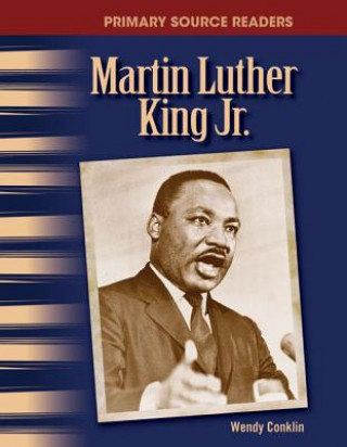 Книга Martin Luther King Jr. Wendy Conklin